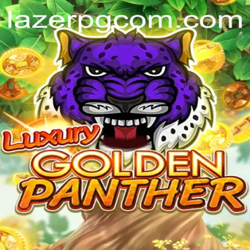 Exploring the World of LUXURYGOLDENPANTHER: A Deep Dive into the Game Phenomenon Enhanced by LAZER PG