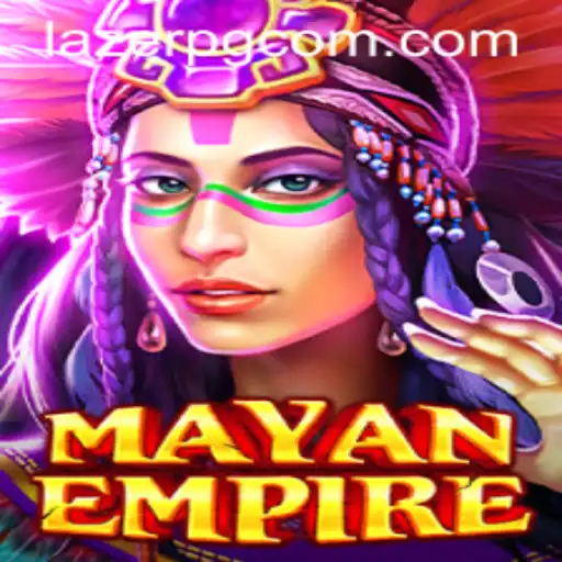 Exploring the Thrilling World of MayanEmpire with LAZER PG
