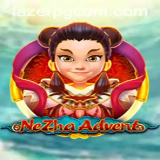 Unveiling NeZhaAdvent: A Thrilling Journey with LAZER PG